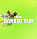 Fortnite Duo Ranked Cup